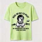 Ride or Die Co Pilot Bulldog Classic T-Shirt