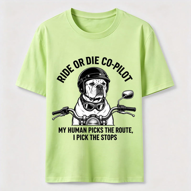 Ride or Die Co Pilot Bulldog Classic T-Shirt