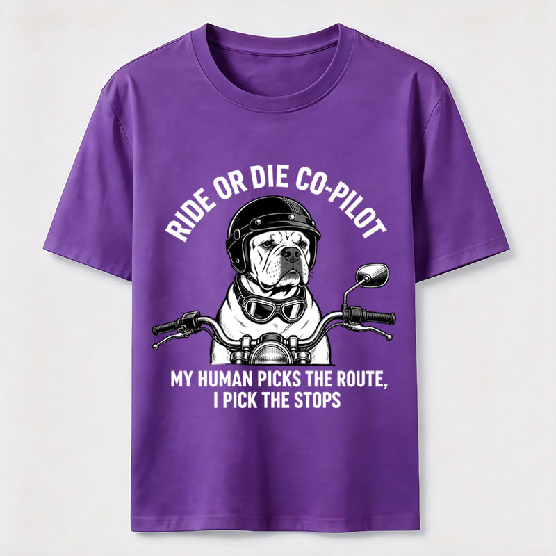 Ride or Die Co Pilot Bulldog Classic T-Shirt