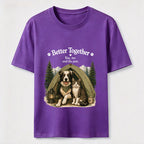 Better Together Dog & Cat Camping Classic T-Shirt