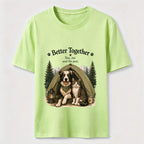 Better Together Dog & Cat Camping Classic T-Shirt