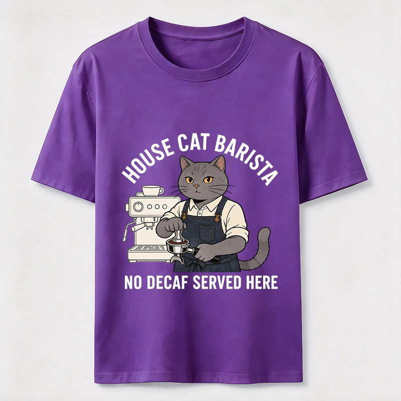No Decaf Served Here Cat Barista Coffee Classic T-Shirt