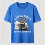 No Decaf Served Here Cat Barista Coffee Classic T-Shirt