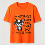 Not Bossy Boston Terrier Classic T-Shirt