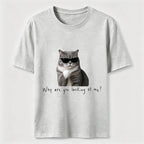 Why Are You Looking at Me Cat Classic T-Shirt