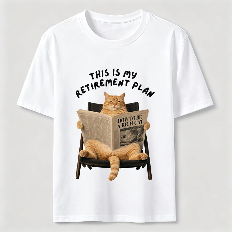 This Is My Retirement Plan Cat Classic T-Shirt