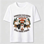 Annoying Each Other and Spoiling the Dog Classic T-Shirt