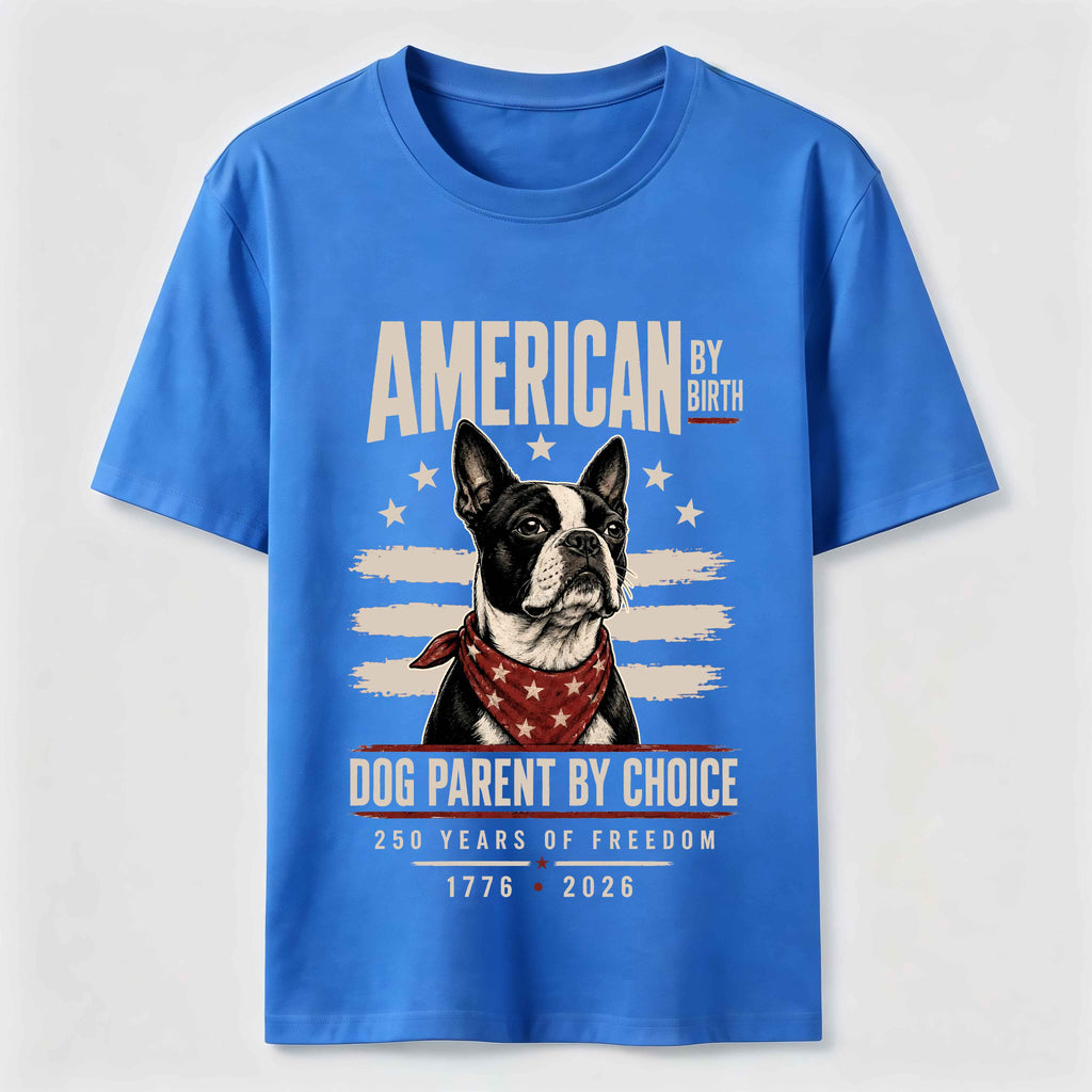 American by Birth Dog Parent by Choice Classic T-Shirt