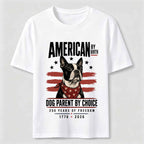 American by Birth Dog Parent by Choice Classic T-Shirt