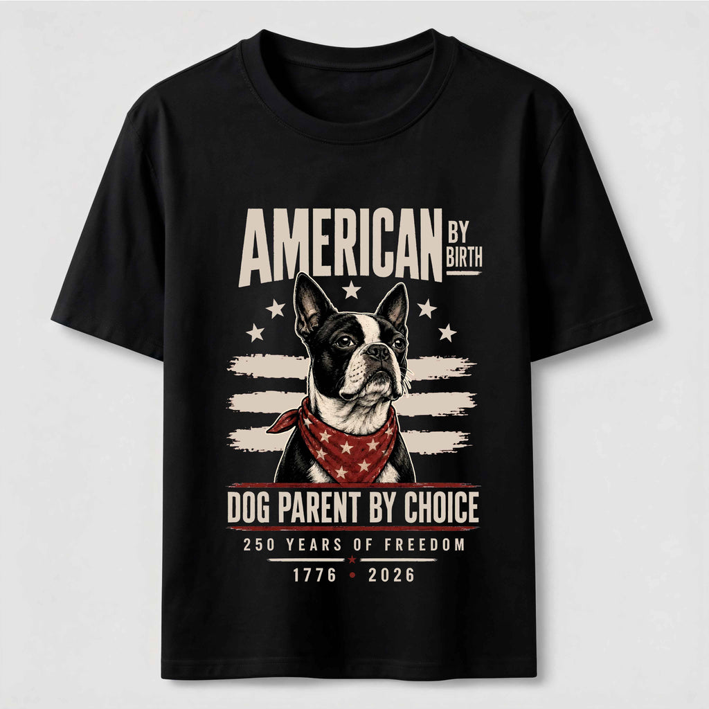 American by Birth Dog Parent by Choice Classic T-Shirt