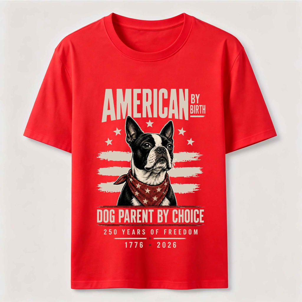 American by Birth Dog Parent by Choice Classic T-Shirt