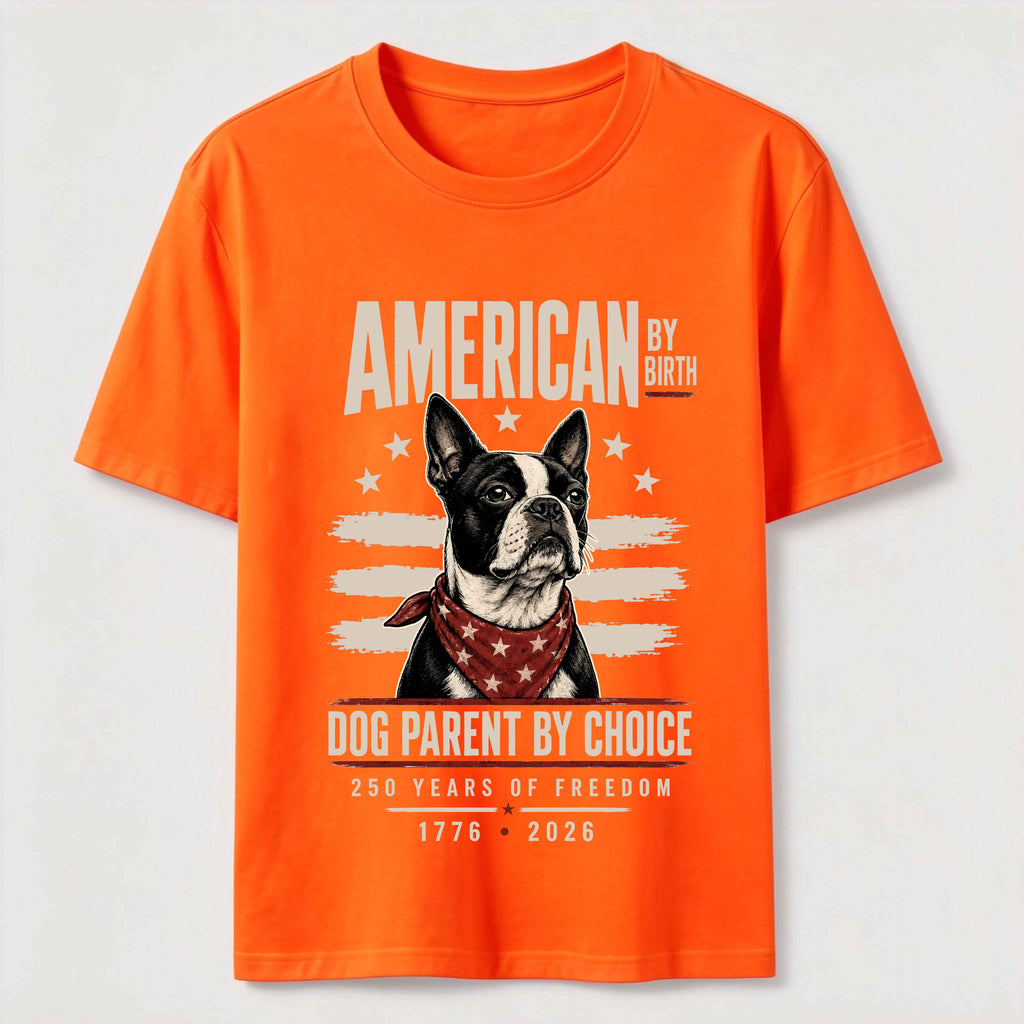 American by Birth Dog Parent by Choice Classic T-Shirt