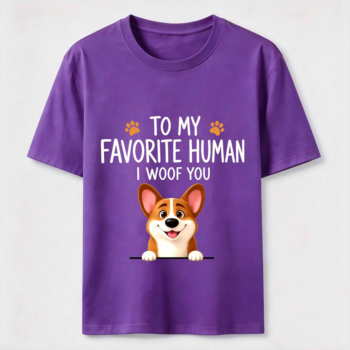 To My Favorite Human I Woof You Classic T-Shirt