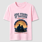250 Years of Freedom with My Sidekick Classic T-Shirt