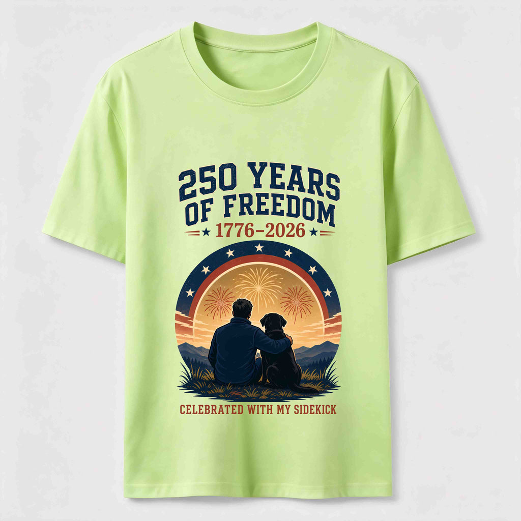 250 Years of Freedom with My Sidekick Classic T-Shirt