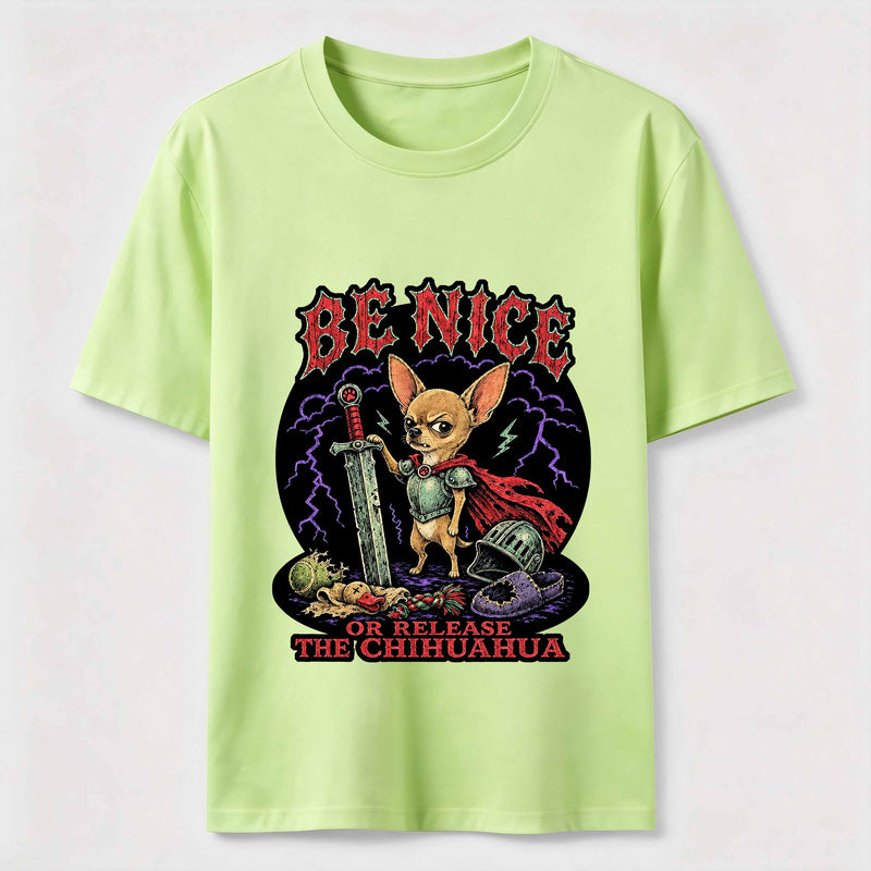 Be Nice Chihuahua Knight Classic T-Shirt