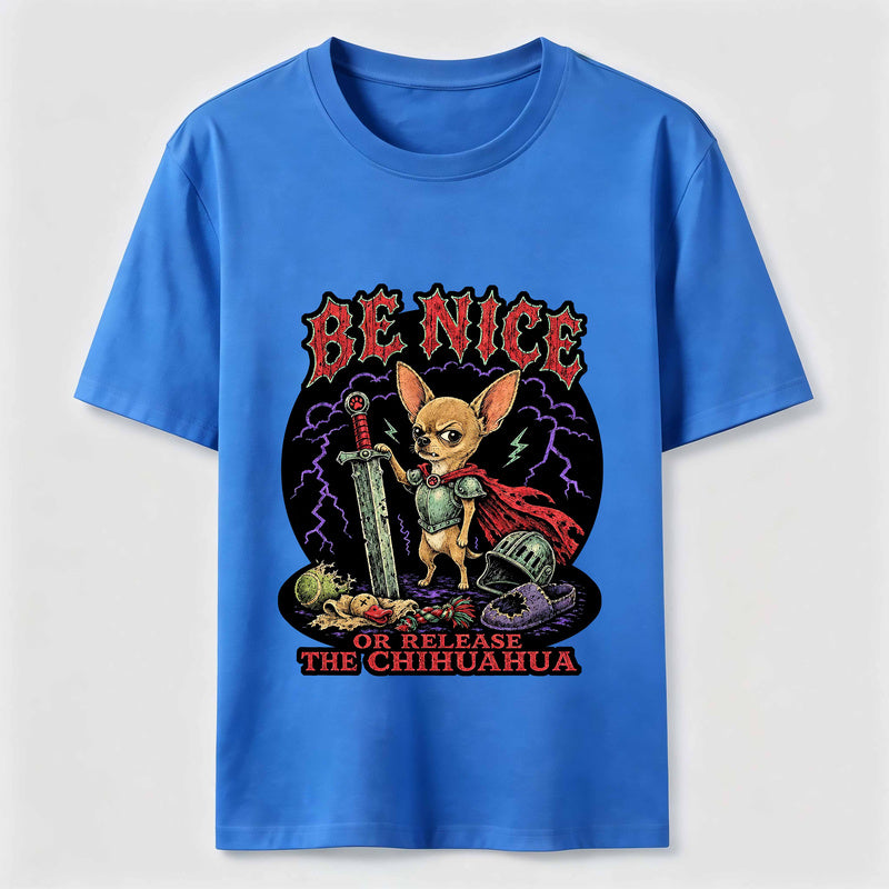 Be Nice Chihuahua Knight Classic T-Shirt