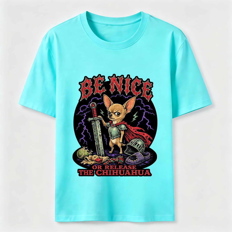 Be Nice Chihuahua Knight Classic T-Shirt