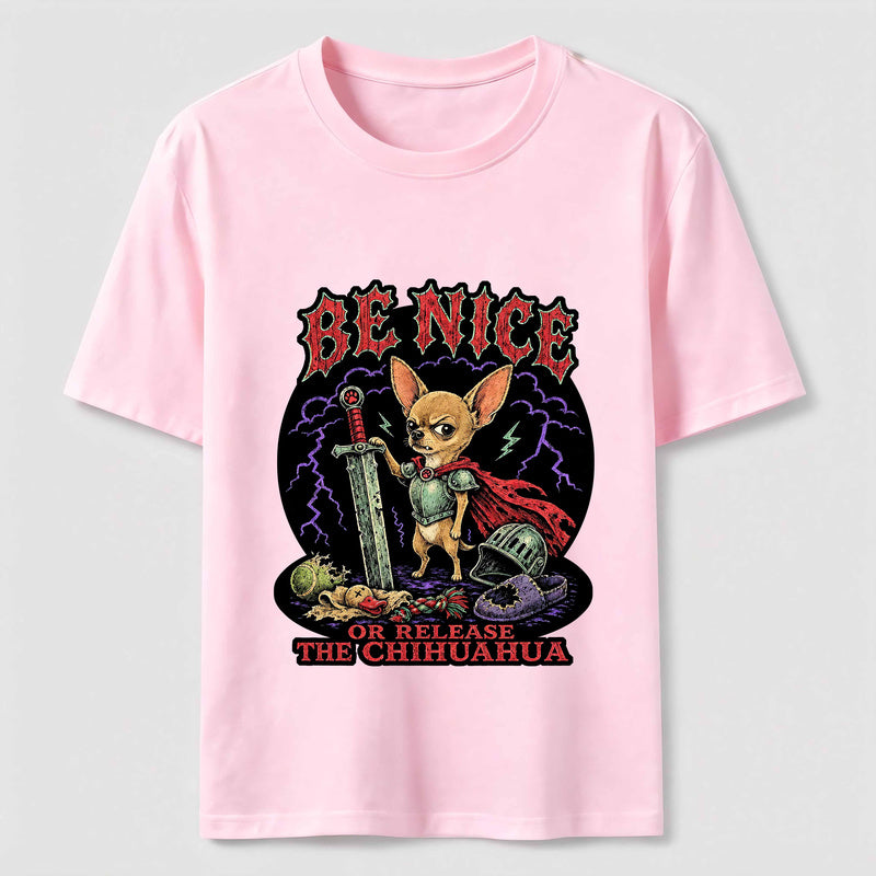 Be Nice Chihuahua Knight Classic T-Shirt