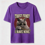 Trust Fund Nine Lives Cat Classic T-Shirt