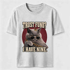 Trust Fund Nine Lives Cat Classic T-Shirt