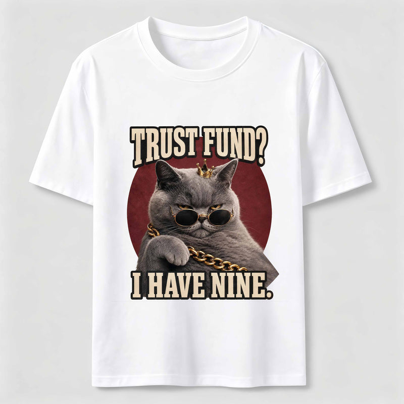 Trust Fund Nine Lives Cat Classic T-Shirt