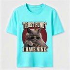 Trust Fund Nine Lives Cat Classic T-Shirt