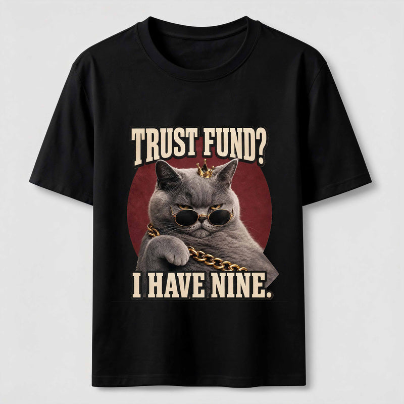 Trust Fund Nine Lives Cat Classic T-Shirt