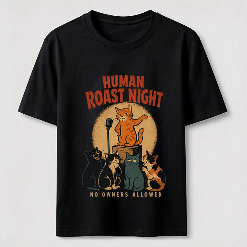 No Owners Allowed Cat Comedy Club Classic T-Shirt