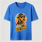 Built to Keep Going Cool Dog Streetwear Classic T-Shirt