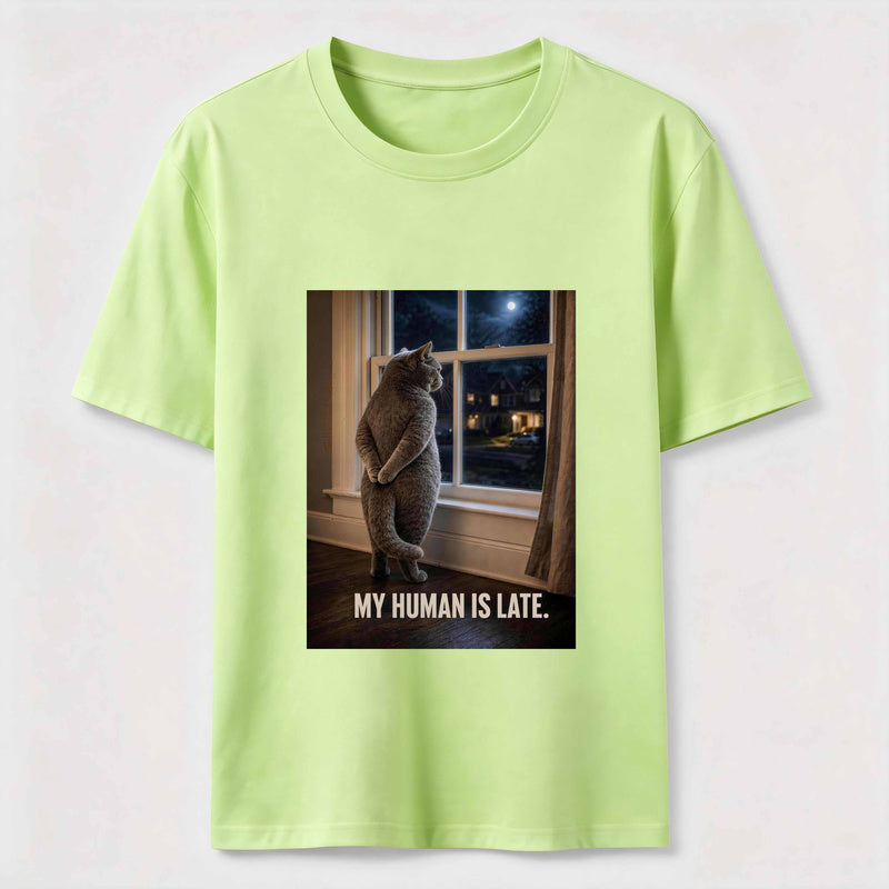 My Human Is Late Cat Classic T-Shirt