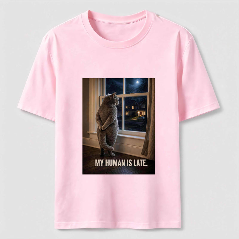 My Human Is Late Cat Classic T-Shirt