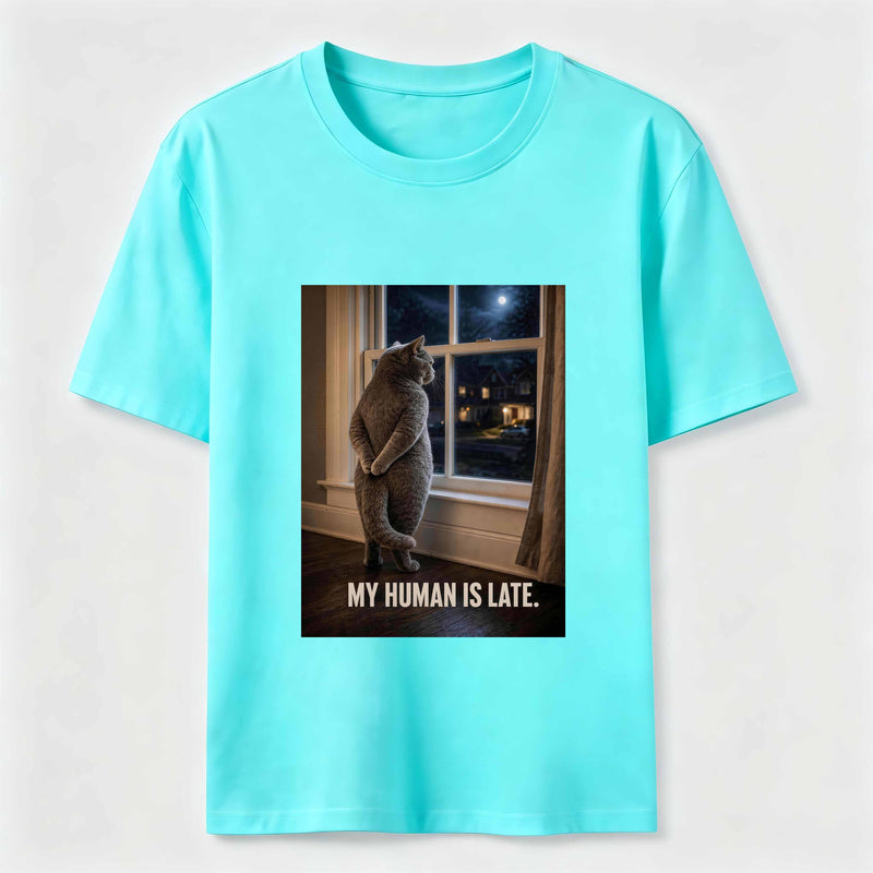 My Human Is Late Cat Classic T-Shirt