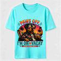 Paws Off Vacay Mode Classic T-Shirt