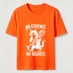 No Evidence No Regrets Cat Classic T-Shirt