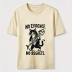 No Evidence No Regrets Cat Classic T-Shirt