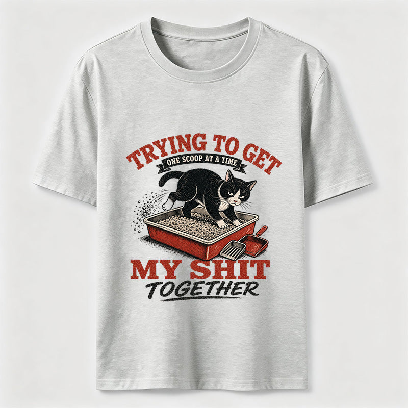 Trying to Get My Shit Together Cat Classic T-Shirt