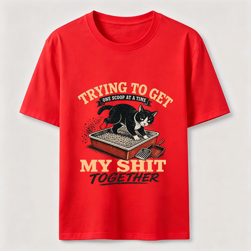 Trying to Get My Shit Together Cat Classic T-Shirt