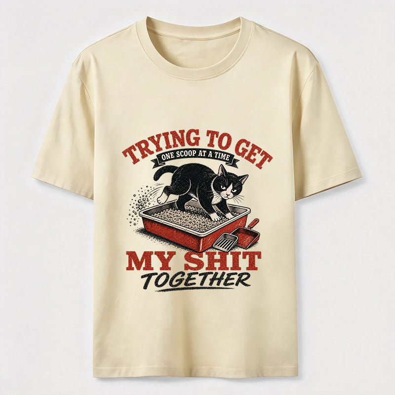 Trying to Get My Shit Together Cat Classic T-Shirt