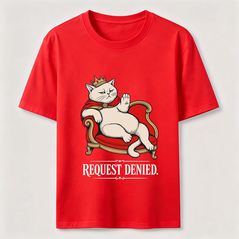 Request Denied Royal Cat Classic T-Shirt