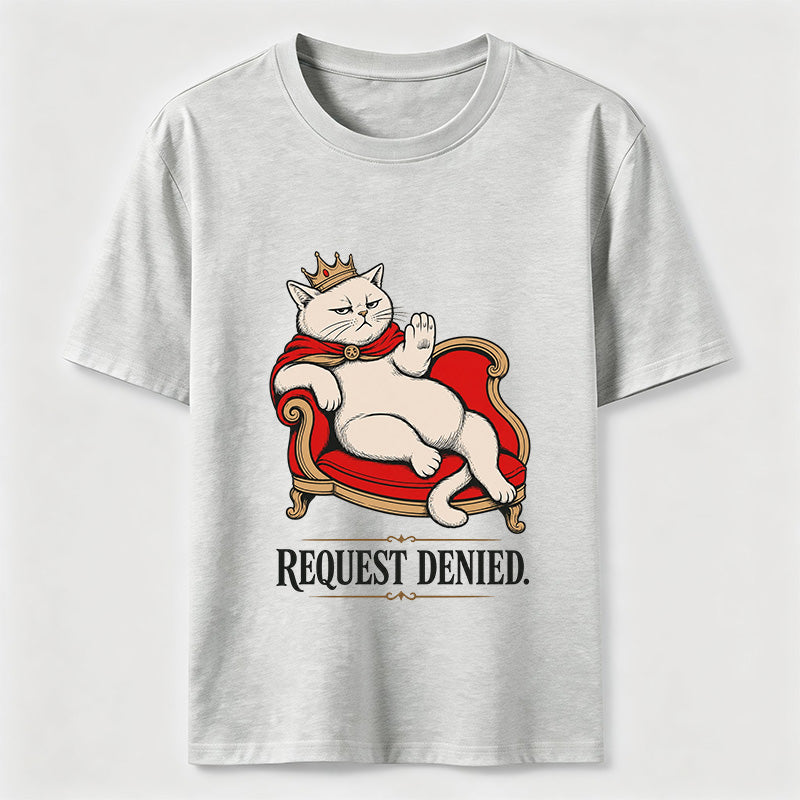 Request Denied Royal Cat Classic T-Shirt