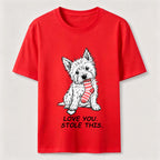 Love You Stole This Dog Classic T-Shirt