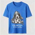 Low Battery Still Loyal Dog Classic T-Shirt