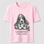 Low Battery Still Loyal Dog Classic T-Shirt