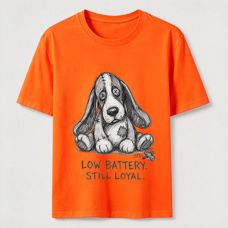 Low Battery Still Loyal Dog Classic T-Shirt