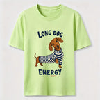 Long Dog Energy Dachshund Classic T-Shirt