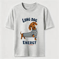 Long Dog Energy Dachshund Classic T-Shirt