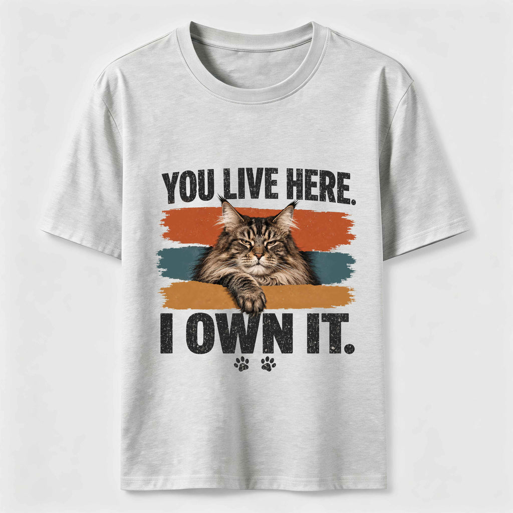 You Live Here I Own It Cat Classic T-Shirt