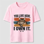 You Live Here I Own It Cat Classic T-Shirt