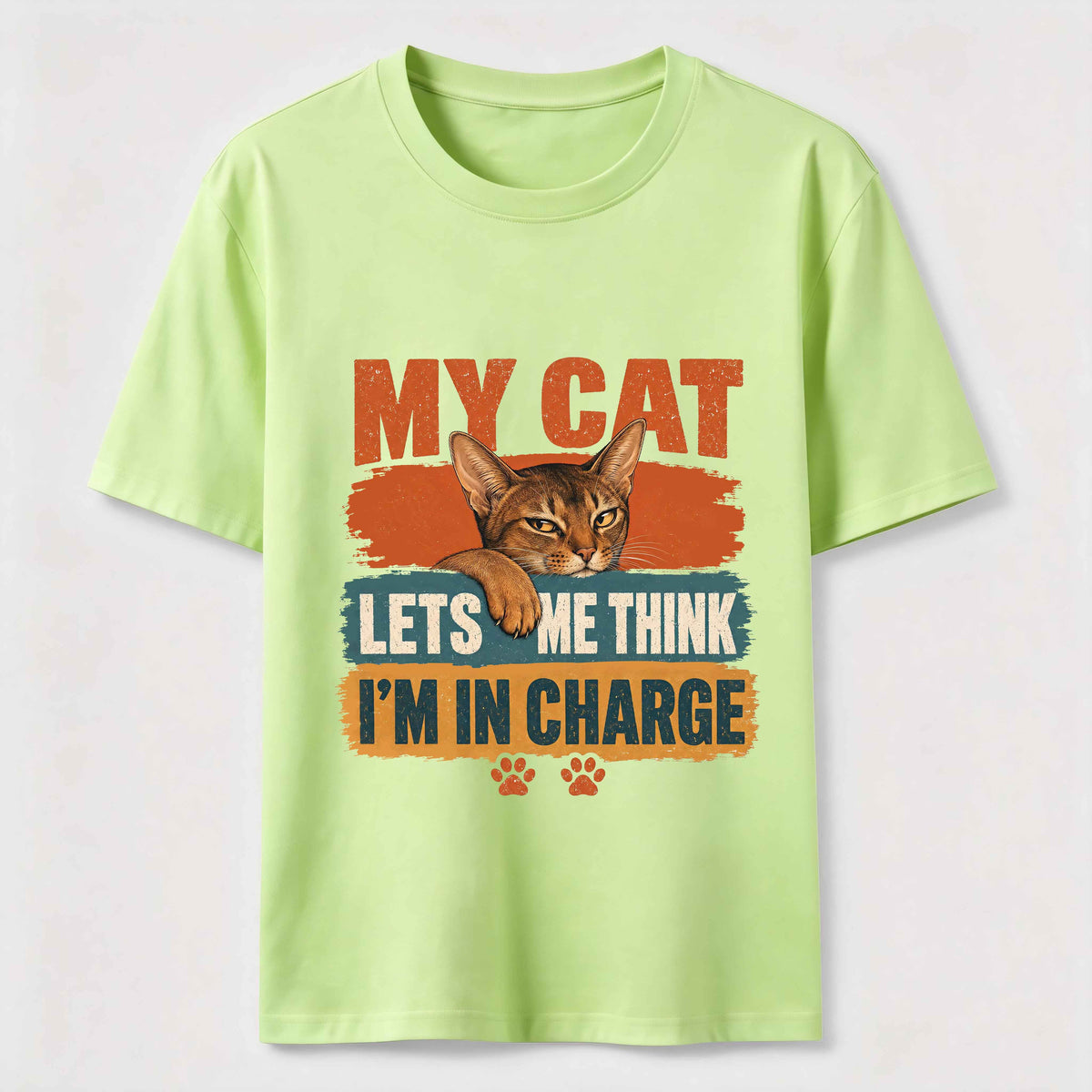 My Cat Lets Me Think I’m in Charge Classic T-Shirt